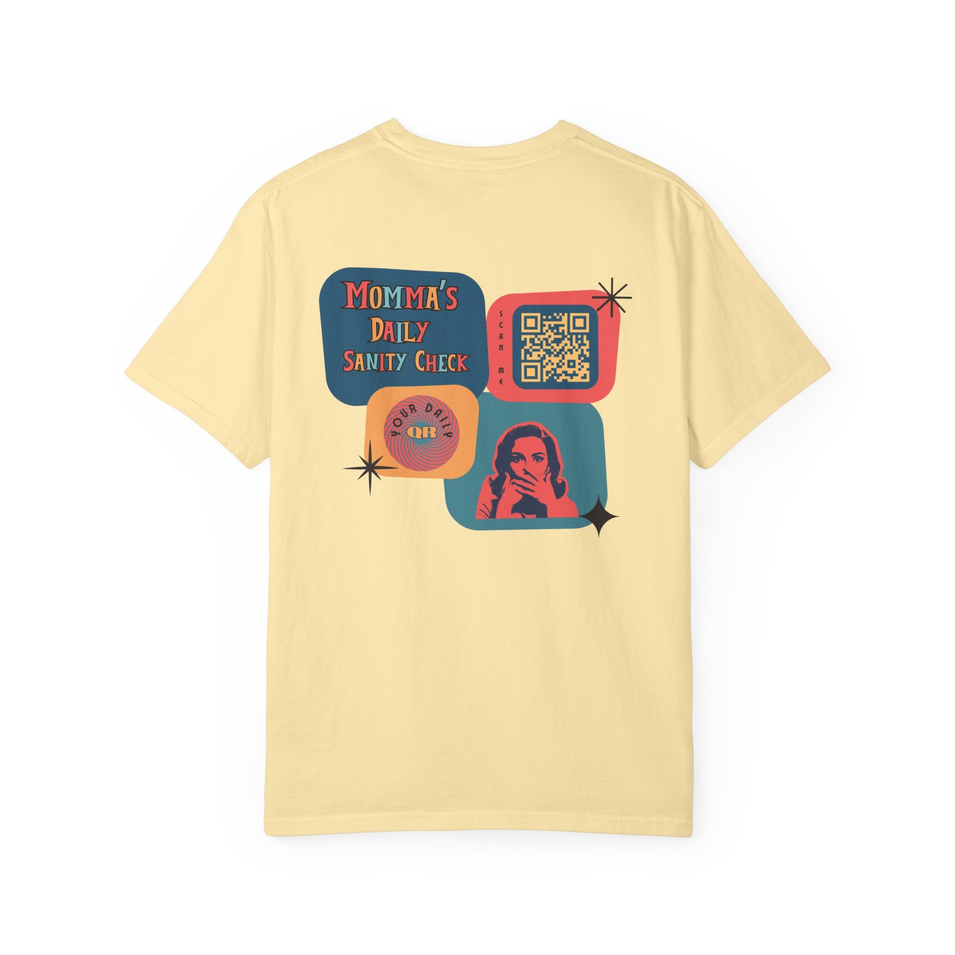 Momma's Daily Sanity Check T-shirt